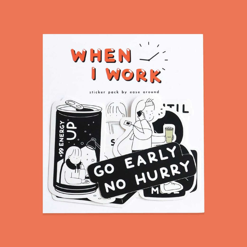 when I work Sticker Pack