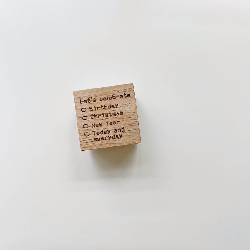 Let's celebrate everyday Rubber Stamp